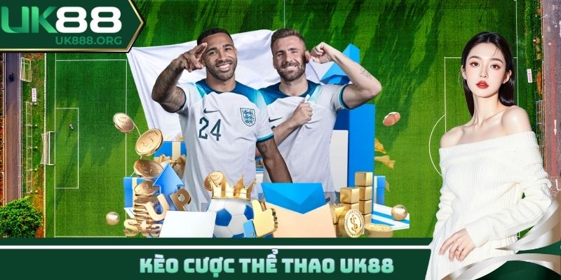 Kèo cược thể thao UK88
